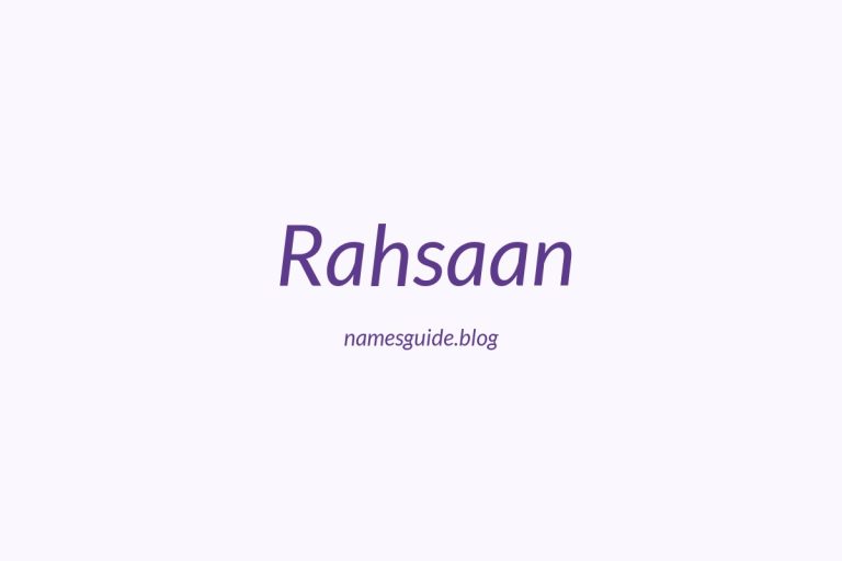 52+ Middle Names for Rahsaan: The Ultimate Guide