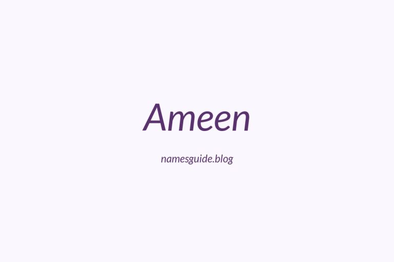 69+ Middle Names for Ameen: The Ultimate Guide