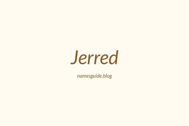 53+ Middle Names for Jerred: The Ultimate Guide