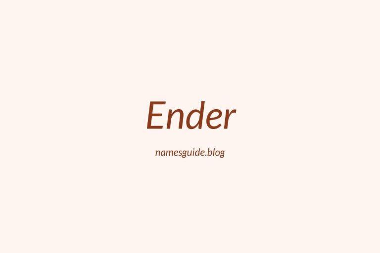 60+ Middle Names for Ender: The Ultimate Guide