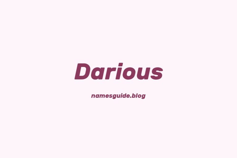 77+ Middle Names for Darious: The Ultimate Guide