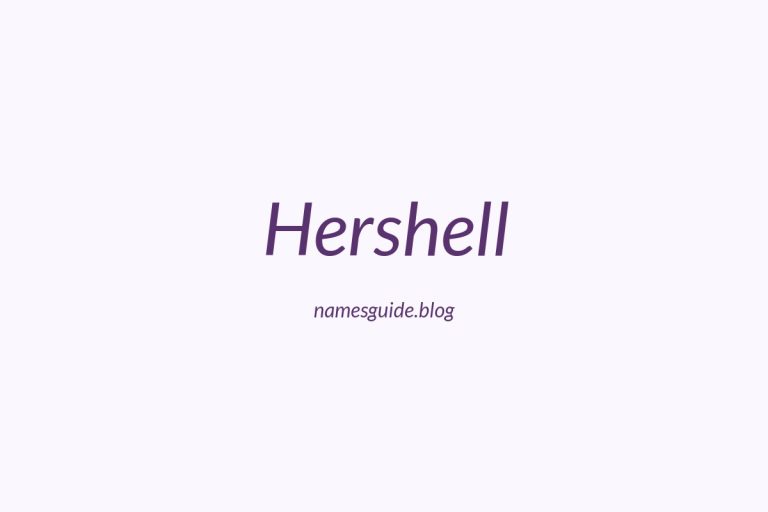 53+ Unique Middle Names for Hershell