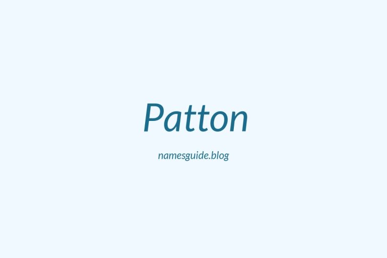 44+ Unique Middle Names for Patton