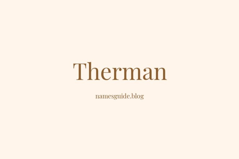 50+ Unique Middle Names for Therman