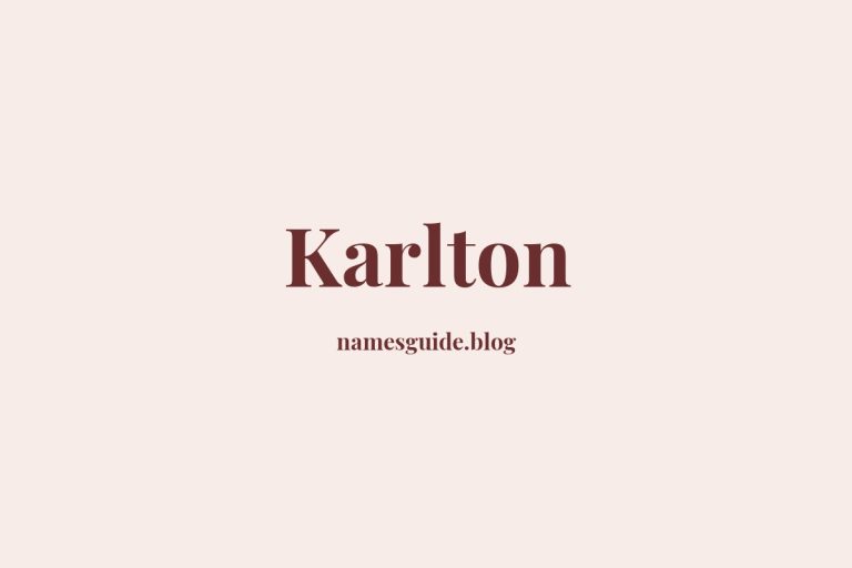 59+ Unique Middle Names for Karlton