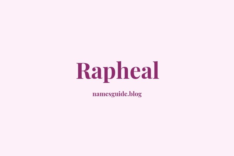 57+ Unique Middle Names for Rapheal