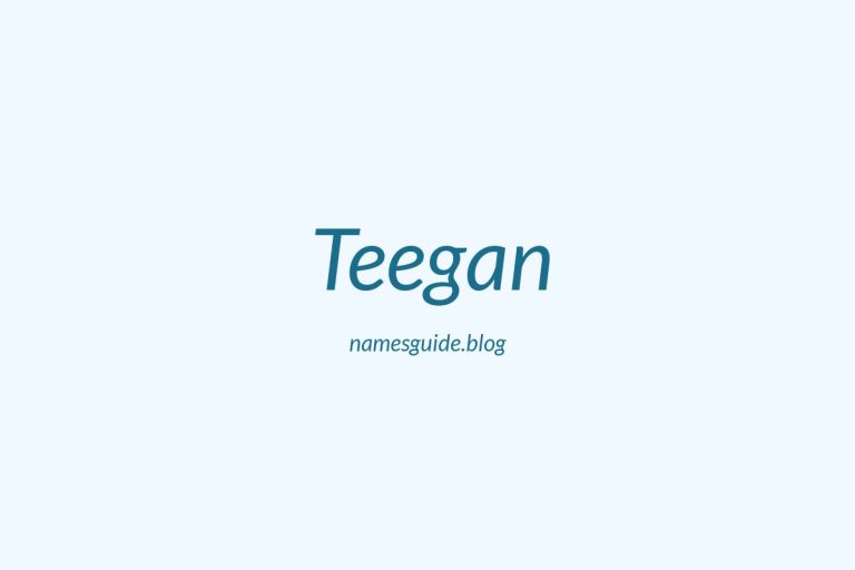50+ Unique Middle Names for Teegan