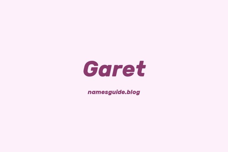 53+ Unique Middle Names for Garet