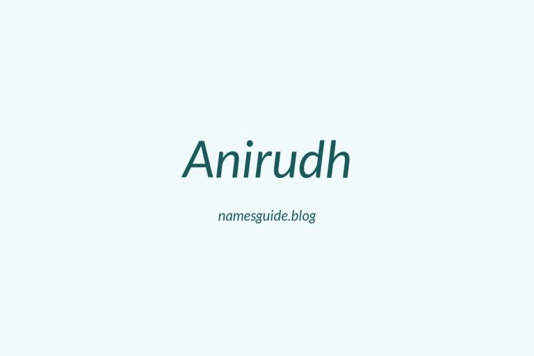55+ Unique Middle Names for Anirudh