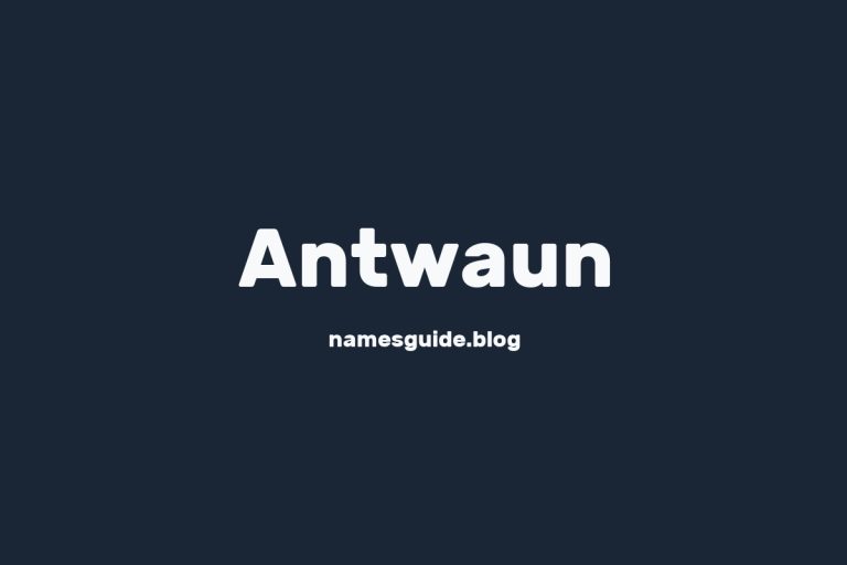 59+ Unique Middle Names for Antwaun