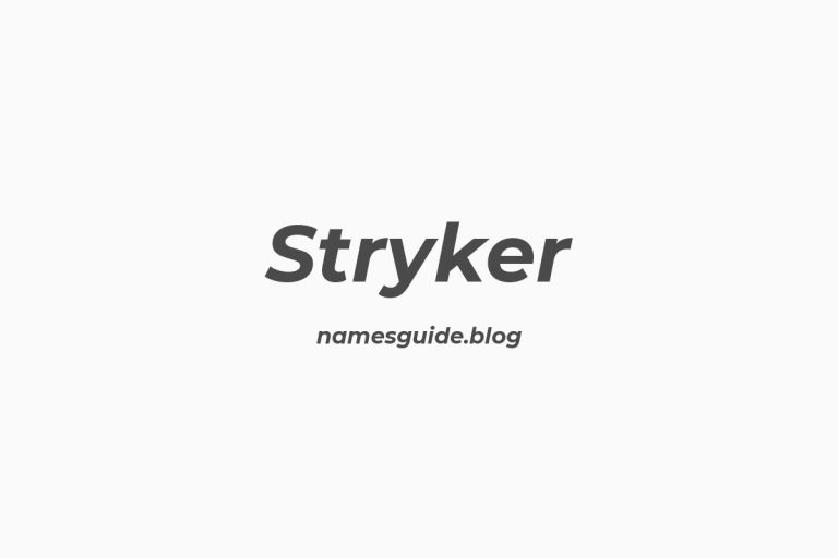 57+ Unique Middle Names for Stryker