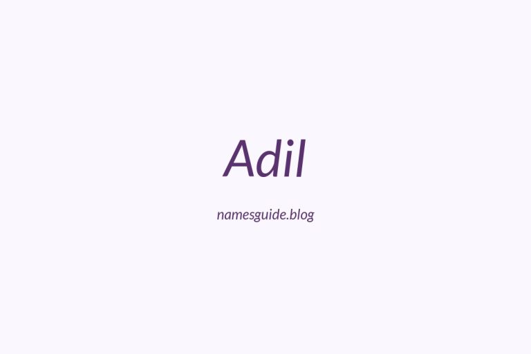 53+ Classic Middle Names for Adil