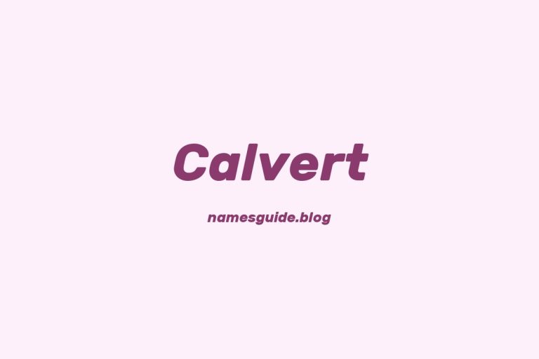 43+ Classic Middle Names for Calvert