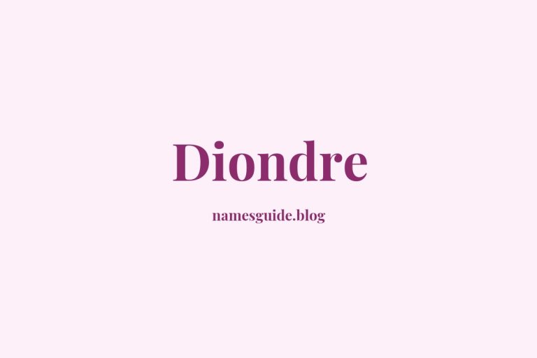 55+ Unique Middle Names for Diondre