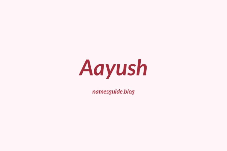 59+ Unique Middle Names for Aayush