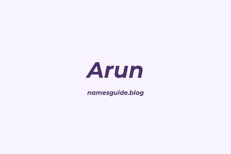57+ Unique Middle Names for Arun