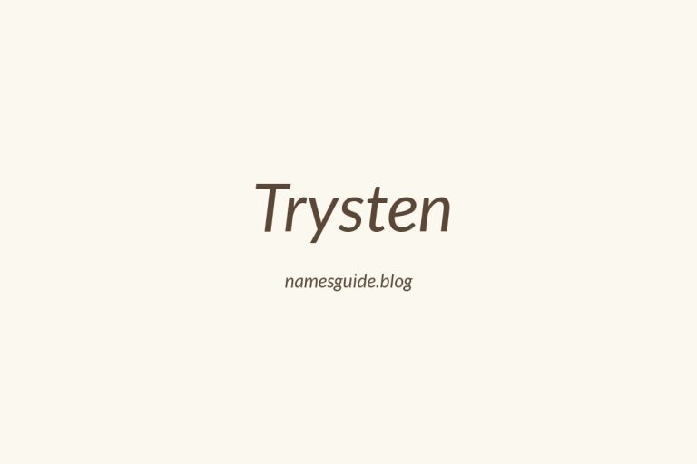 57+ Unique Middle Names for Trysten
