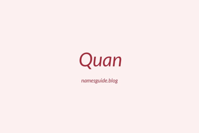 57+ Unique Middle Names for Quan