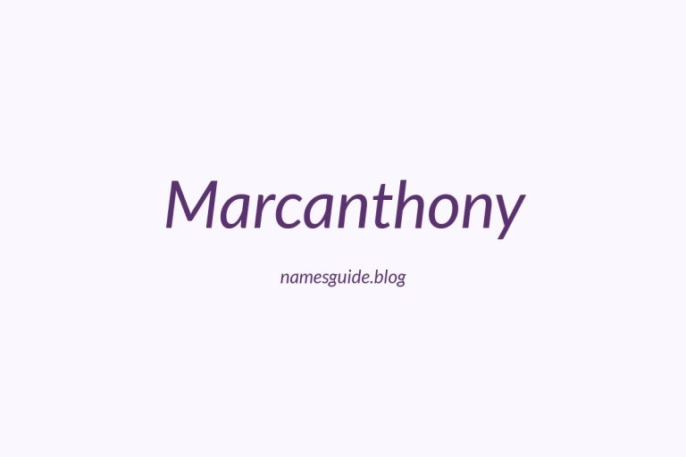 39+ Unique Middle Names for Marcanthony