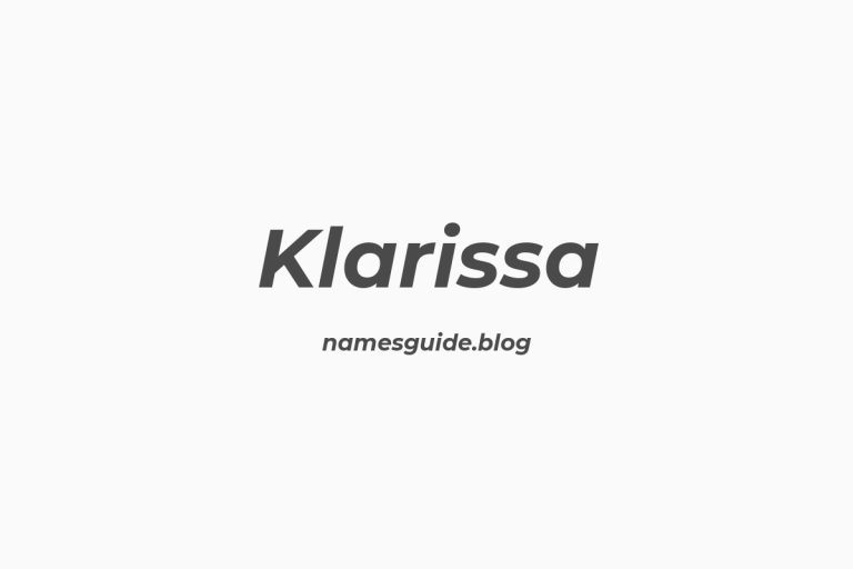 57+ Unique Middle Names for Klarissa