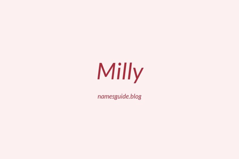 56+ Unique Middle Names for Milly