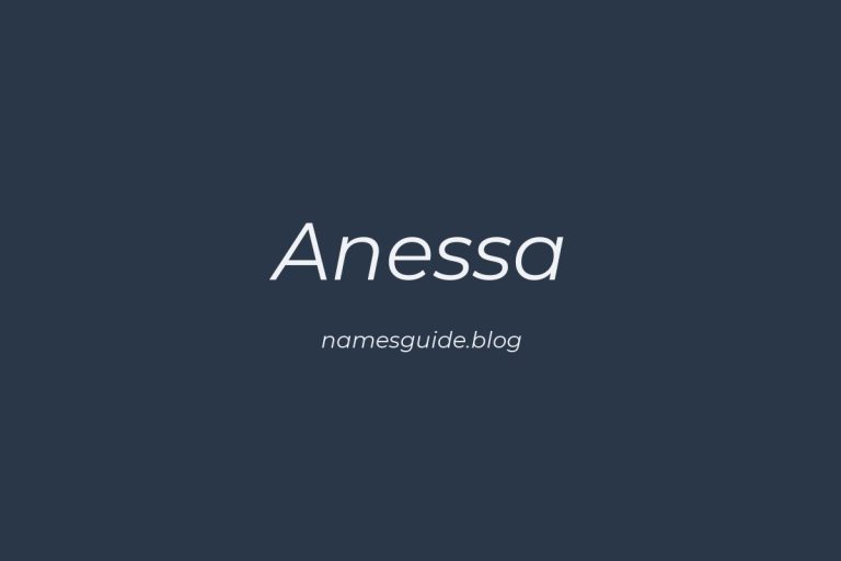 55+ Unique Middle Names for Anessa