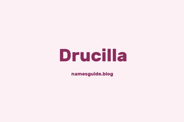 39+ Unique Middle Names for Drucilla