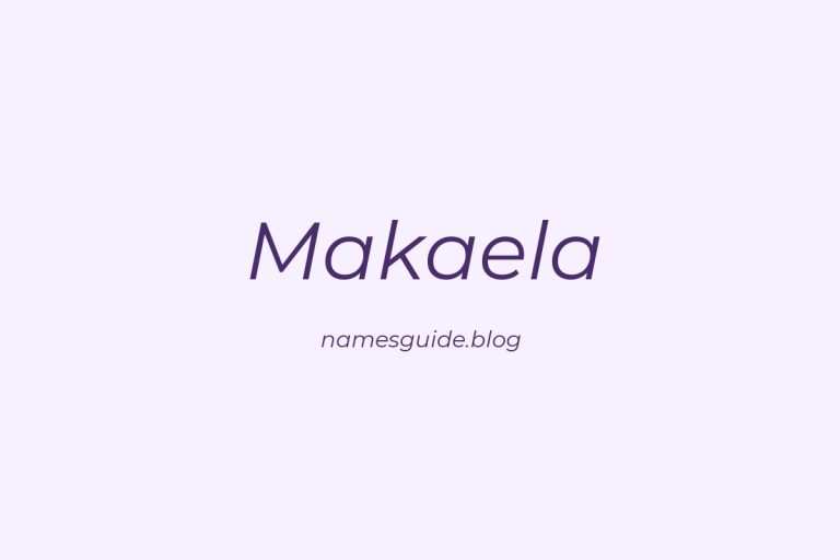 53+ Unique Middle Names for Makaela