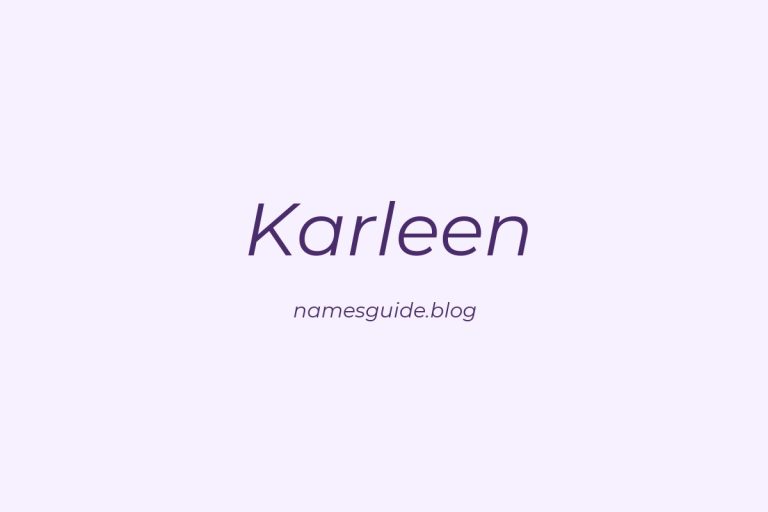 40+ Unique Middle Names for Karleen