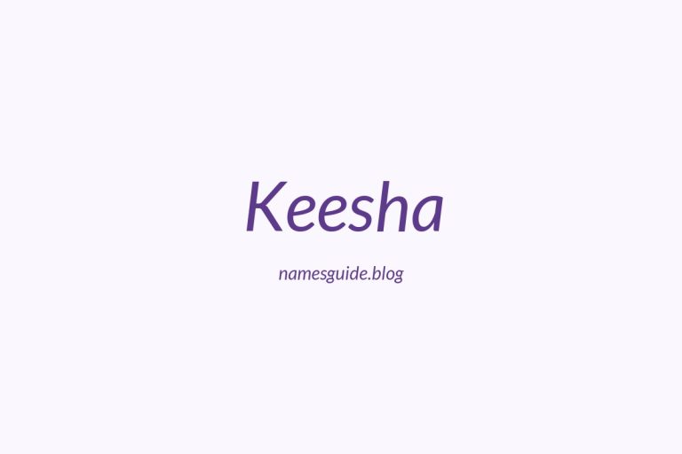 38+ Unique Middle Names for Keesha