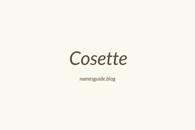 50+ Unique Middle Names for Cosette