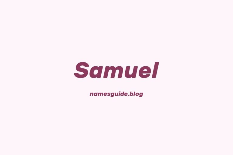 57+ Classic Middle Names for Samuel