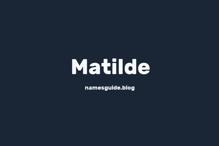 60+ Unique Middle Names for Matilde