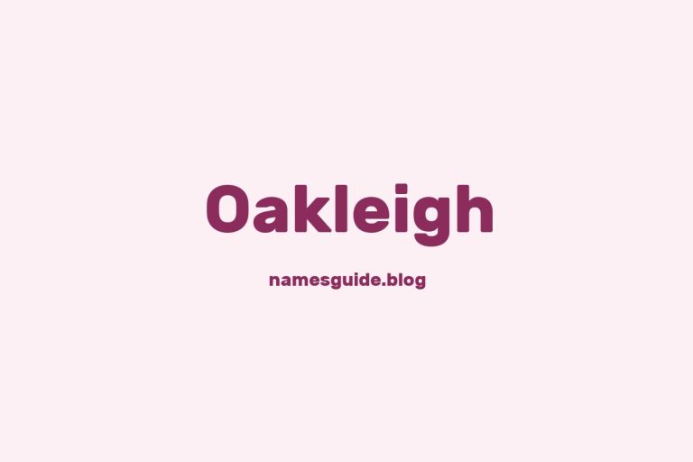 39+ Unique Middle Names for Oakleigh