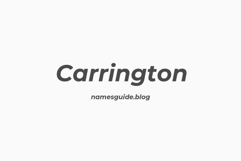 53+ Unique Middle Names for Carrington