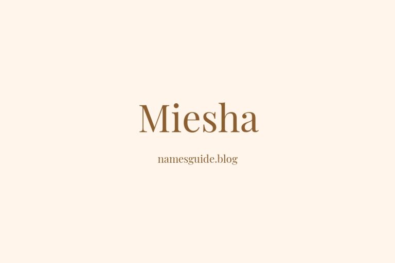 39+ Unique Middle Names for Miesha