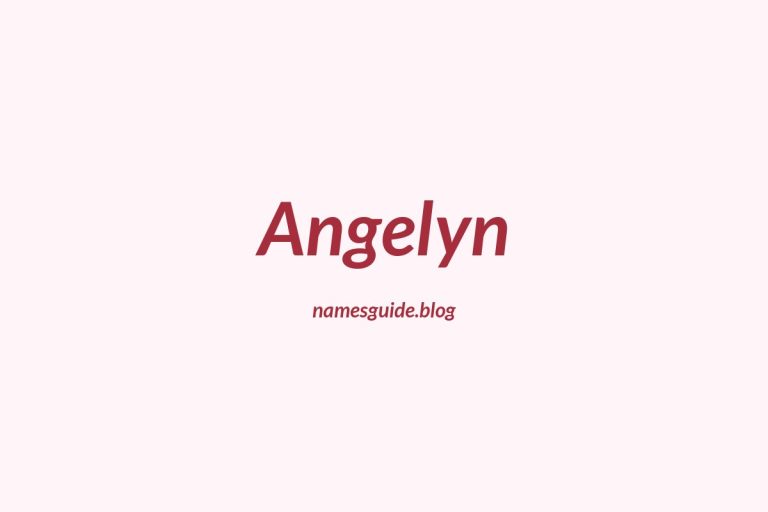47+ Unique Middle Names for Angelyn