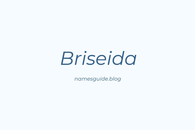 56+ Unique Middle Names for Briseida