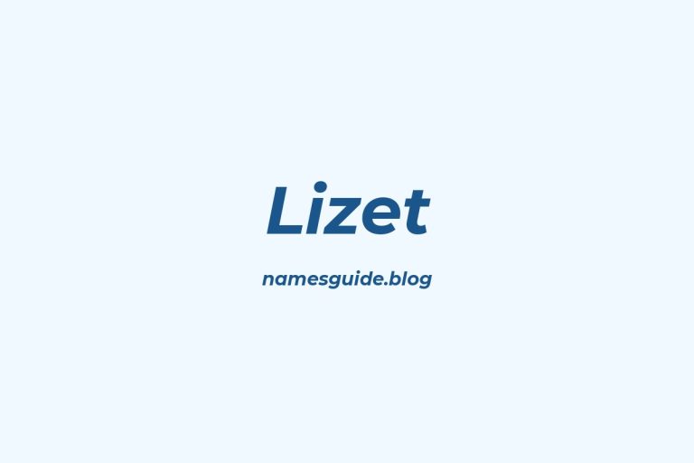 58+ Unique Middle Names for Lizet