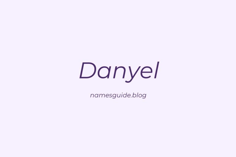 42+ Unique Middle Names for Danyel