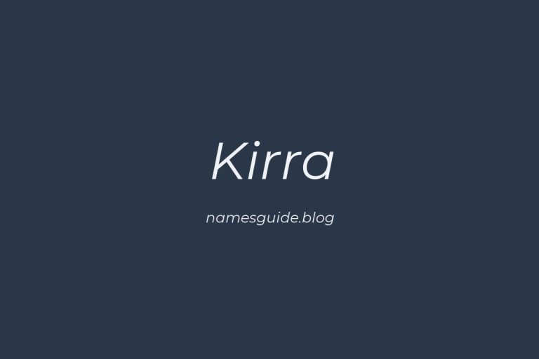 38+ Unique Middle Names for Kirra