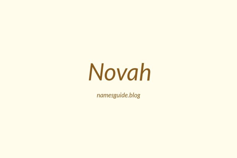 53+ Unique Middle Names for Novah