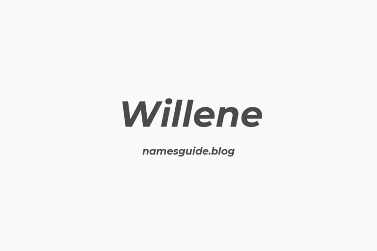 57+ Unique Middle Names for Willene
