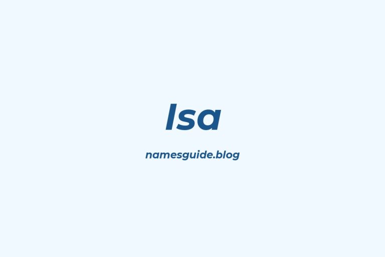 55+ Unique Middle Names for Isa