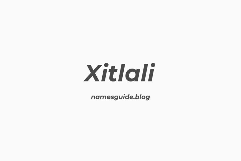 39+ Unique Middle Names for Xitlali