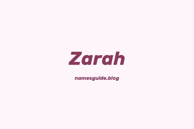 59+ Unique Middle Names for Zarah