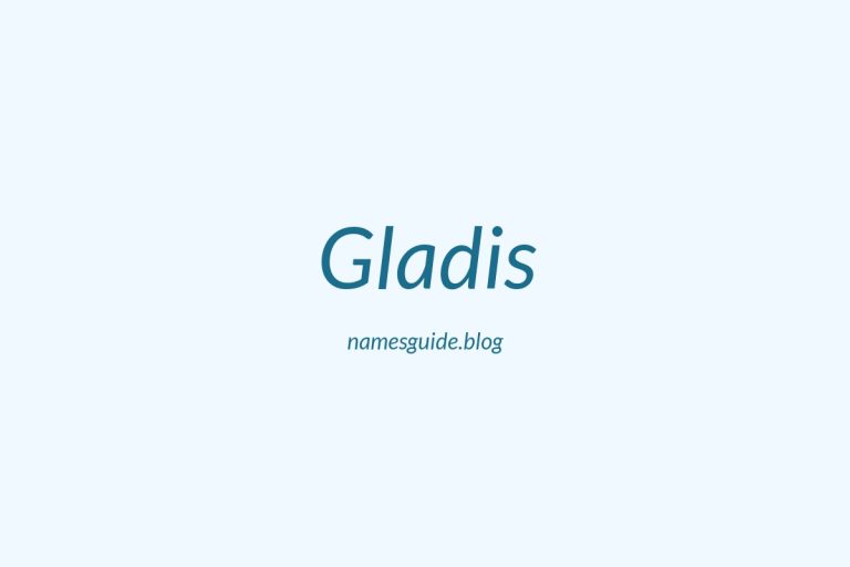 62+ Classic Middle Names for Gladis