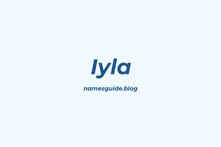 43+ Unique Middle Names for Iyla