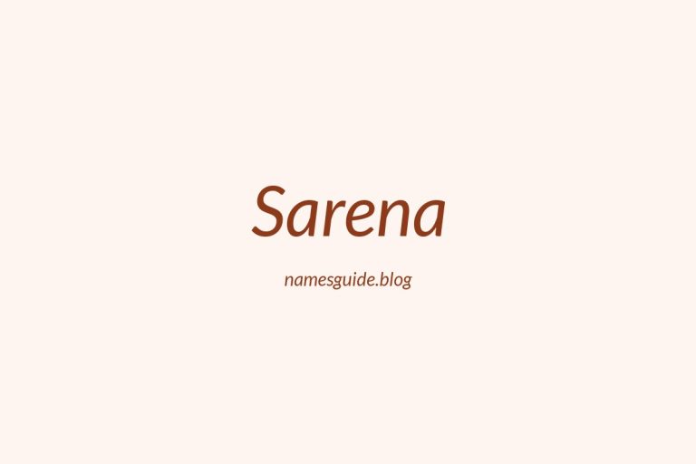 56+ Unique Middle Names for Sarena