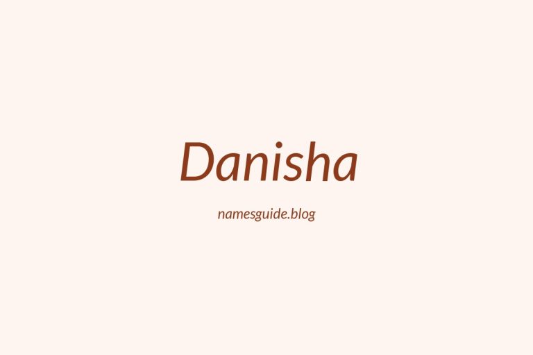57+ Unique Middle Names for Danisha